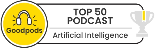 Goodpods Top 50 Podcast — Artificial Intelligence